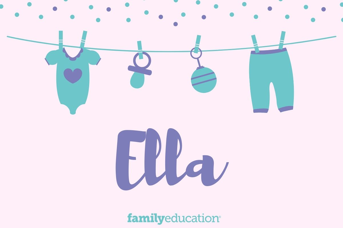 Ella Name Meaning Origin Popularity Inspiration FamilyEducation