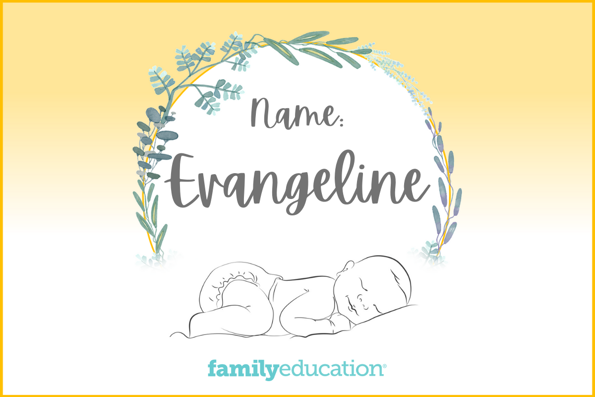 Evangeline Name Meaning Origin Popularity Inspiration 