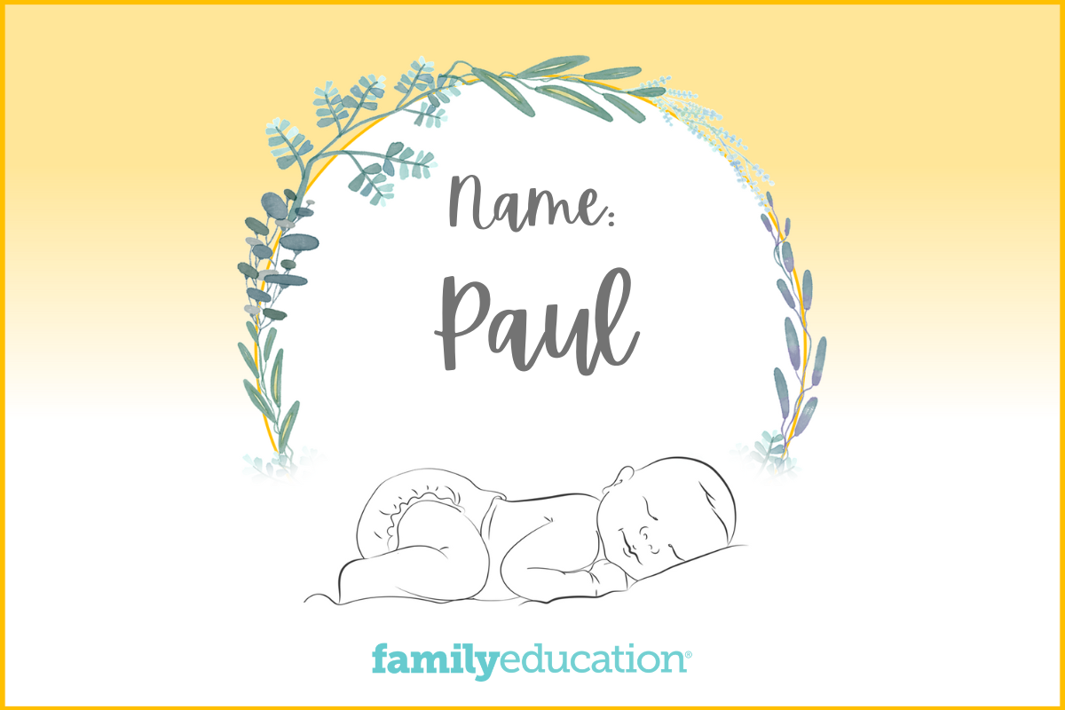 Paul Name Meaning Origin Popularity Inspiration FamilyEducation