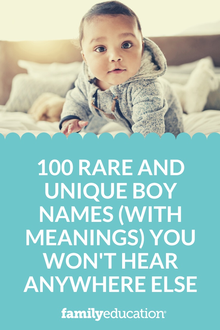 100 Rare and Unique Boy Names (With Meanings) You Won't Hear Anywhere ...