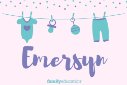 Meaning and Origin of Emersyn