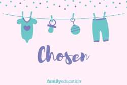 Meaning and Origin of Chosen