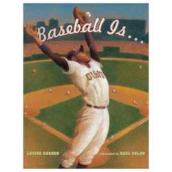 Baseball Is Louise Borden, children's book