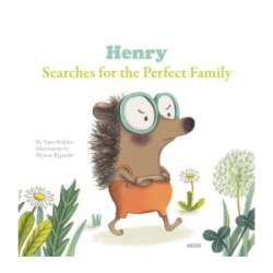 Henry Searcher for the Perfect Family, children's book