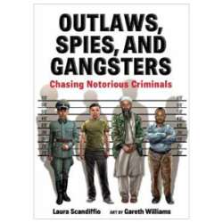 Outlaws Spies and Gangsters, children's book