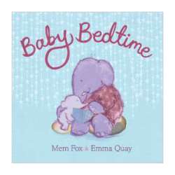 Baby Bedtime by Mem Fox, children's book