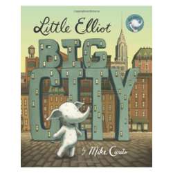 Little Elliot Big City, children's book