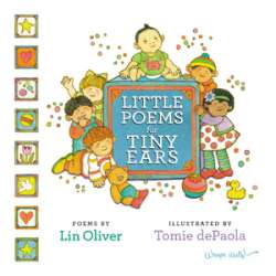 Little Poems for Tiny Ears, children's book