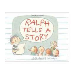 Ralph Tells a Story, children's book